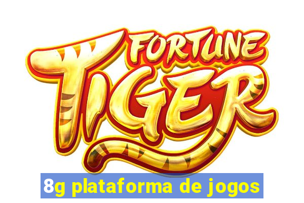 8g plataforma de jogos